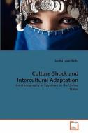 Culture Shock and Intercultural Adaptation di Sandra Lopez-Rocha edito da VDM Verlag