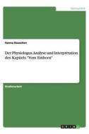 Der Physiologus. Analyse und Interpretation des Kapitels "Vom Einhorn" di Hanna Rauschen edito da GRIN Publishing
