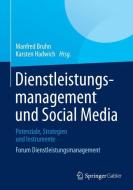 Dienstleistungsmanagement und Social Media edito da Springer Fachmedien Wiesbaden