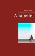 Anabelle di Wencke Thiele edito da Books on Demand