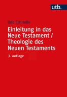 Einleitung in das Neue Testament und Theologie des Neuen Testaments di Udo Schnelle edito da Vandenhoeck + Ruprecht
