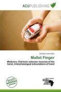 Mallet Finger edito da Acu Publishing