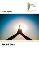 MOULEMA di Flobby Ngome edito da Éditions Muse