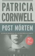 Post Mortem di Patricia Cornwell edito da Ediciones B