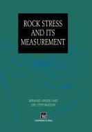 Rock Stress and Its Measurement di B. Amadei, O. Stephansson edito da Springer Netherlands