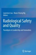 Radiological Safety and Quality edito da Springer Netherlands