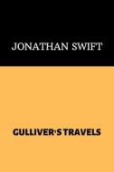 Gulliver's Travels di Jonathan Swift edito da Independently Published