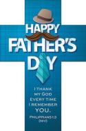 Bookmark Cross - Father's Day - Happy Father's Day edito da WARNER PR