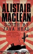 South by Java Head di Alistair MacLean edito da HarperCollins Publishers