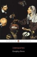 Exemplary Stories di Miguel de Cervantes edito da Penguin Books Ltd