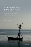 Democracy in a Time of Misery di Nicole Curato edito da OUP Oxford