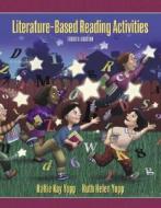 Literature-based Reading Activities di Hallie Yopp, Ruth Helen Yopp edito da Pearson Education (us)