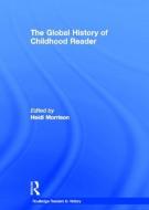 The Global History of Childhood Reader edito da Taylor & Francis Ltd