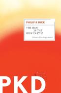 Man in the High Castle di Philip K. Dick edito da Houghton Mifflin Harcourt