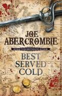 Best Served Cold di Joe Abercrombie edito da Orion Publishing Group