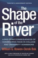 The Shape of the River di Bowen William G., Derek Bok edito da Princeton University Press