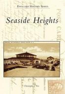 Seaside Heights di Christopher J. Vaz edito da ARCADIA PUB (SC)