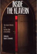 Inside the Klavern di Ku Klux Klan (1915- ) edito da Southern Illinois University Press