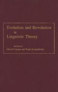 Evolution and Revolution in Linguistic Theory edito da Georgetown University Press