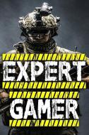 Expert Gamer: Notebook, Notepad, Journal, Jotter War Game Cheat Collection 100 Pages 9x6 Ruled Pages. Pc, Console Gamer  di Hgo Notebooks edito da INDEPENDENTLY PUBLISHED