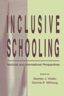 Inclusive Schooling edito da Taylor & Francis Ltd