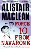 Force 10 from Navarone di Alistair MacLean edito da Sterling