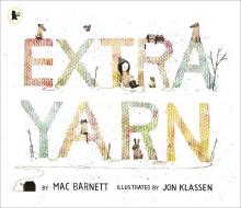 Extra Yarn di Mac Barnett edito da Walker Books Ltd.