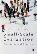 Small-Scale Evaluation di Colin Robson edito da SAGE Publications Inc