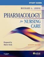 Study Guide For Pharmacology For Nursing Care di Richard A. Lehne, Sherry Neely edito da Elsevier - Health Sciences Division