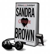 Charade [With Earbuds] di Sandra Brown edito da Brilliance Audio