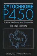 Cytochrome P450 edito da Springer-verlag New York Inc.