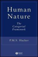Human Nature di P. M. S. Hacker edito da Wiley-Blackwell