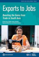 Exports to Jobs di Erhan Artuc edito da World Bank Group Publications