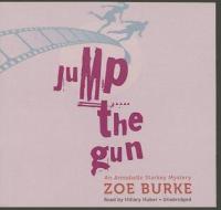 Jump the Gun di Zoe Burke edito da Blackstone Audiobooks