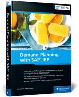 Demand Planning with SAP IBP di Venkadesh Seetharaman edito da Rheinwerk Verlag GmbH
