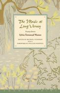 The Music at Long Verney: Twenty Stories di Sylvia Townsend Warner edito da COUNTERPOINT PR