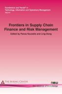 Frontiers in Supply Chain Finance and Risk Management edito da Now Publishers Inc