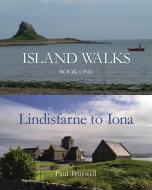 Island Walks di Paul Truswell edito da The Choir Press