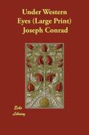 Under Western Eyes di Joseph Conrad edito da PAPERBACKSHOPS.CO