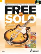 Free To Solo, Guitar di Rob Hughes edito da Schott Music Ltd