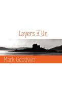 Layers of Un di Mark Goodwin edito da Shearsman Books