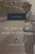 The Cairo Trilogy di Naguib Mahfouz edito da Everyman
