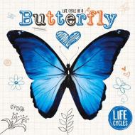 Life Cycle of A...: Butterfly di Grace Jones edito da BookLife Publishing