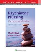 Psychiatric Nursing di Mary Ann Boyd, Rebecca Ann Luebbert edito da Wolters Kluwer Health