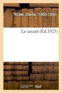 Le Savant di Richet-C edito da Hachette Livre - BNF