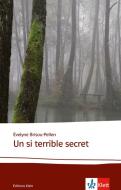 Un si terrible secret di Évelyne Brisou-Pellen edito da Klett Sprachen GmbH