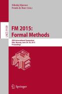 FM 2015: Formal Methods edito da Springer-Verlag GmbH