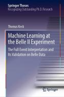 Machine Learning at the Belle II Experiment di Thomas Keck edito da Springer-Verlag GmbH
