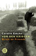 Von den Kriegen di Carolin Emcke edito da FISCHER Taschenbuch