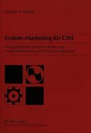 System-Marketing für CIM di Harald Rohde edito da Lang, Peter GmbH